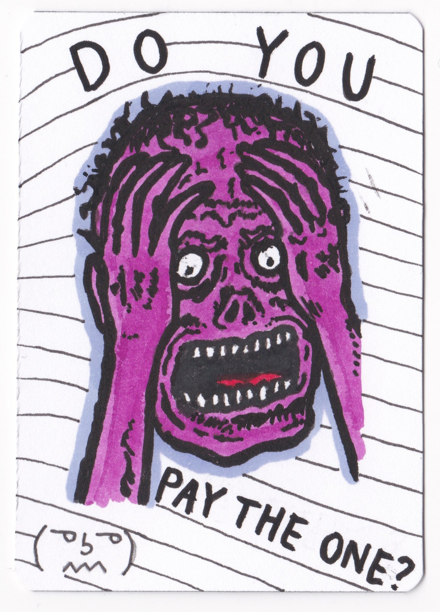 Do You Pay The One? (Trigger)