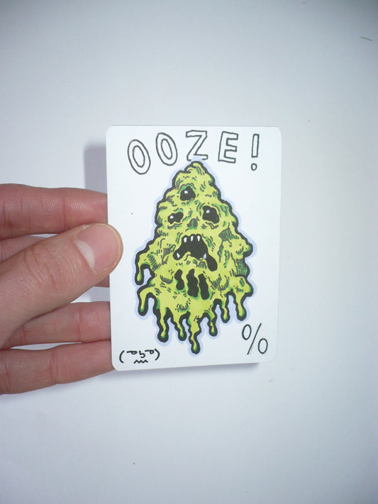 Ooze